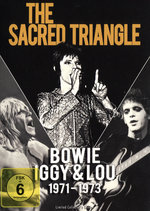 Film: The Scared Triangle: Bowie, Iggy & Lou [LCE]