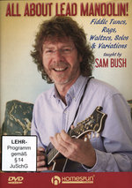 Film: All About Lead Mandolin! taught by Sam Bush