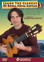 Film: Learn the Classics of Bossa Nova Guitar Vol. 2