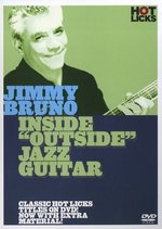 Film: Jimmy Bruno - Inside "Outside" Jazz Guitar