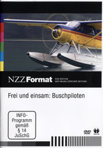 Film: Frei und einsam: Buschpiloten - NZZ Format
