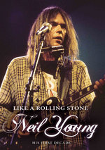 Film: Neil Young - Like A Rolling Stone