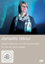 Film: Jenseits retour - Nahtod-Erlebnisse und ihre ...