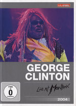 Film: George Clinton - Live at Montreux 2004 - KulturS