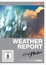 Film: Weather Report - Live at Montreux 1976 - KulturS