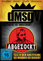 Film: Dei Mudder sei Gesicht 5 - Abgezockt ist Abgez..