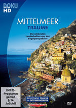 Film: Mittelmeerträume - Die schönsten Landschaften...