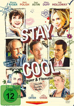 Film: Stay Cool - Feuer & Flamme