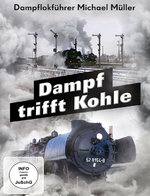 Film: Dampf trifft Kohle