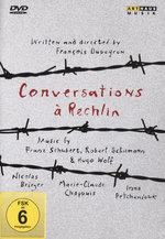 Film: Conversations a Rechlin