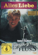 Film: Aus der Mitte entspringt ein Fluß - Alles Liebe