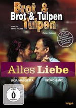 Film: Brot und Tulpen - Alles Liebe Edition