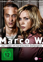 Film: Marco W. - 247 Tage im türkischen Gefängnis