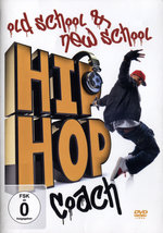 Film: Hip Hop Coach - Old School & New School