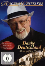 Film: Roger Whittaker - Danke Deutschland/Meine gr...