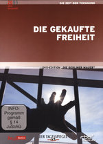 Film: Die gekaufte Freiheit