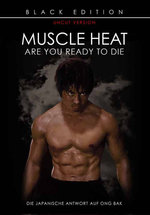 Film: Muscle Heat - Black Edition Nr. 0/Uncut Version