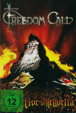 Film: Freedom Call - Live In Hellvetia [2 DVDs]