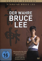 Film: Der wahre Bruce Lee - Classic Edition