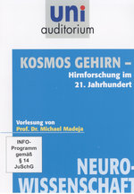 Film: Uni Auditorium - Kosmos Gehirn: Hirnforschung...