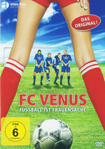 Film: FC Venus - Fussball ist Frauensache