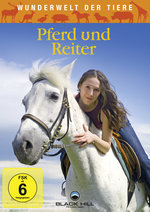 Film: Wunderwelt der Tiere - Pferd und Reiter