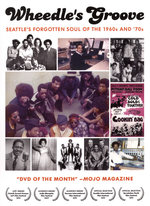Film: Wheedle's Groove - Seattle's Forgotten Soul...