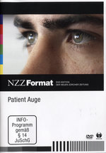 Film: Patient Auge - NZZ Format