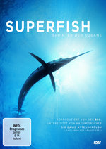 Film: Superfish - Sprinter der Ozeane