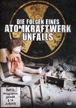 Film: Die Folgen eines Atomkraftwerk Unfalls