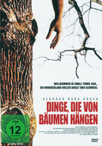 Film: Dinge, die von Bäumen hängen