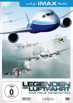 Film: IMAX: Legenden der Luftfahrt - Eine neue Gen...