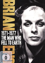 Film: Brian Eno - 1971-1977/The man who fell the earth