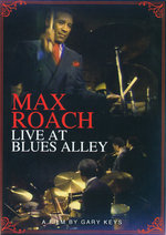 Film: Max Roach - Live at Blues Alley