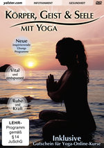 Film: Körper, Geist & Seele mit Yoga
