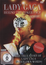 Film: Lady Gaga - Behind the Poker Face/Uncensored