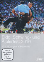 Film: Eidg. Schwing- und Älplerfest 2010