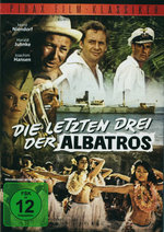 Film: Die letzten Drei der Albatros