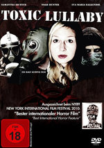 Film: Toxic Lullaby
