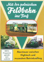 Film: Mit der polnischen Feldbahn ins Torf