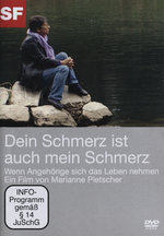 Film: Dein Schmerz ist auch mein Schmerz