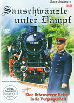 Film: Sauschwänzle unter Dampf - Sauschwänzle-Bahn