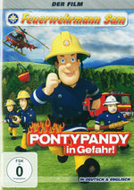Film: Feuerwehrmann Sam - Pontypandy in Gefahr