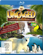 Film: Uncaged - Ungezähmte Tierwelt