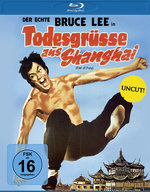 Film: Bruce Lee - Todesgrüße aus Shanghai - Uncut