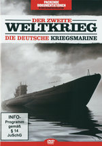 Film: Die deutsche Kriegsmarine - Der Zweite Weltkrieg