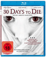 Film: 30 Days to Die