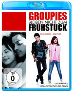 Film: Groupies bleiben nicht zum Frühstück