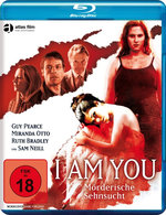 Film: I Am You - Mörderische Sehnsucht