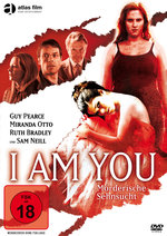 Film: I Am You - Mörderische Sehnsucht